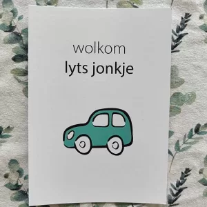 Wenskaart - wolkom lyts jonkje